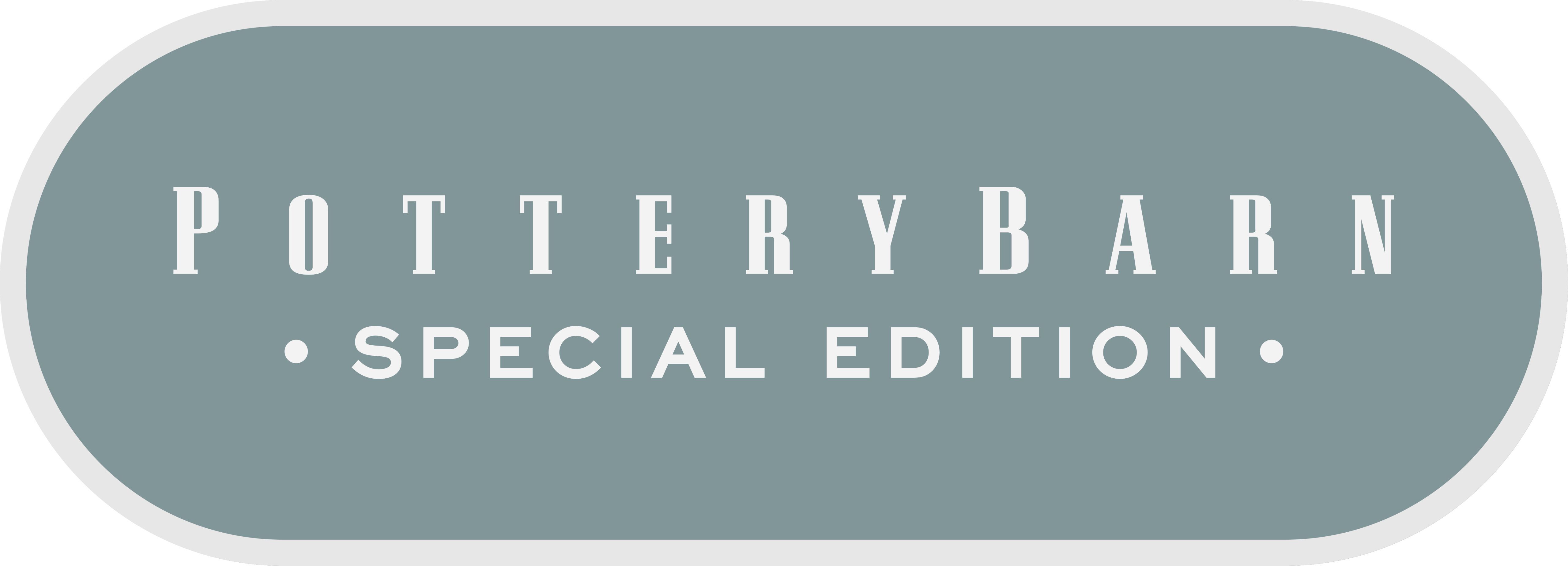Pottery Barn Special Edition